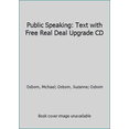 thumbnail image 1 of Pre-Owned Public Speaking: Text with Free Real Deal Upgrade CD (Paperback) 0618266836 9780618266838, 1 of 1