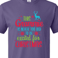 thumbnail image 4 of Inktastic Grammie is Never Too Old to Be Excited for Christmas T-Shirt, 4 of 5