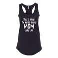 thumbnail image 2 of World's Greatest Mom Looks Like Mother's Day Ladies Racerback Tank Top, Black, Small, 2 of 3