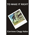 thumbnail image 1 of Pre-Owned To Make It Right (Paperback) 1932870474 9781932870473, 1 of 1