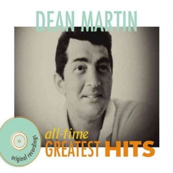 Dean Martin - All Time Greatest Hits (CD)