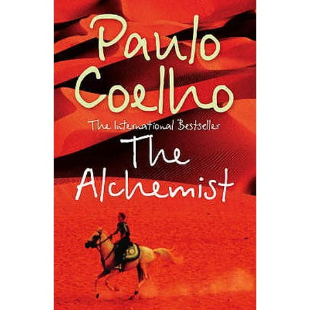 The Alchemist: A Fable About Following Your Dream (Best Dream About Your Girlfriend)