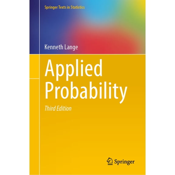Springer Texts in Statistics Applied Probability, (Hardcover)
