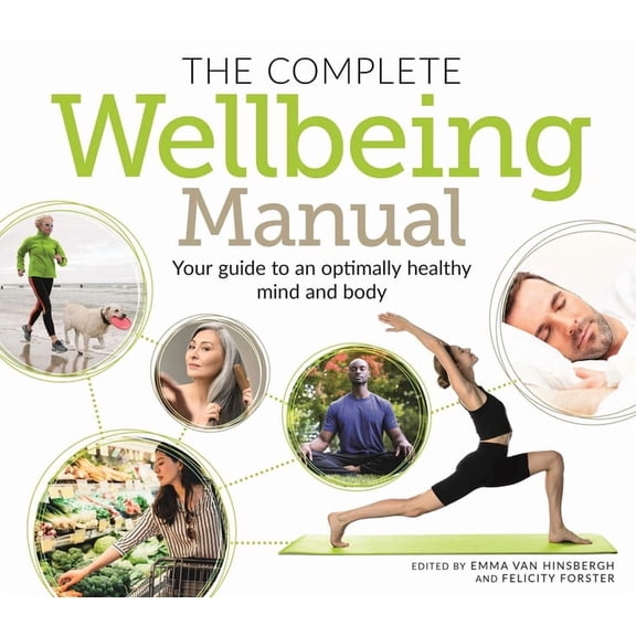 Sirius Mind & Body The Complete Wellbeing Manual: Your Guide to an Optimally Healthy Mind and Body, (Paperback)