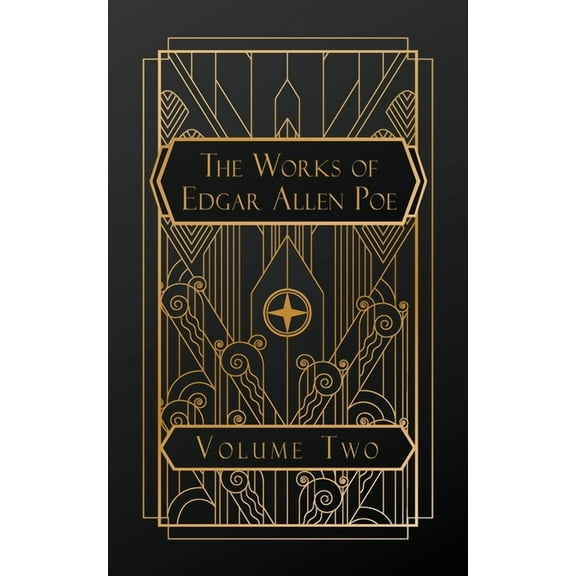 The Works of Edgar Allen Poe: Volume Two, (Paperback)