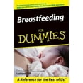 thumbnail image 1 of Pre-Owned Breastfeeding for Dummies (Paperback) 0764544810 9780764544811, 1 of 1