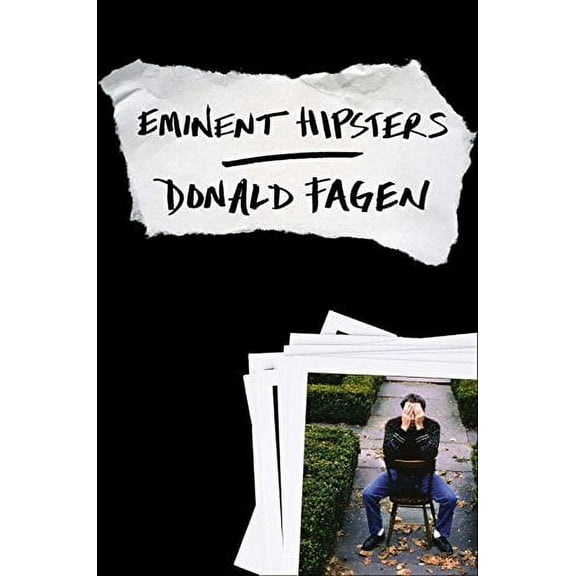 Pre-Owned Eminent Hipsters (Hardcover) 0670025518 9780670025510
