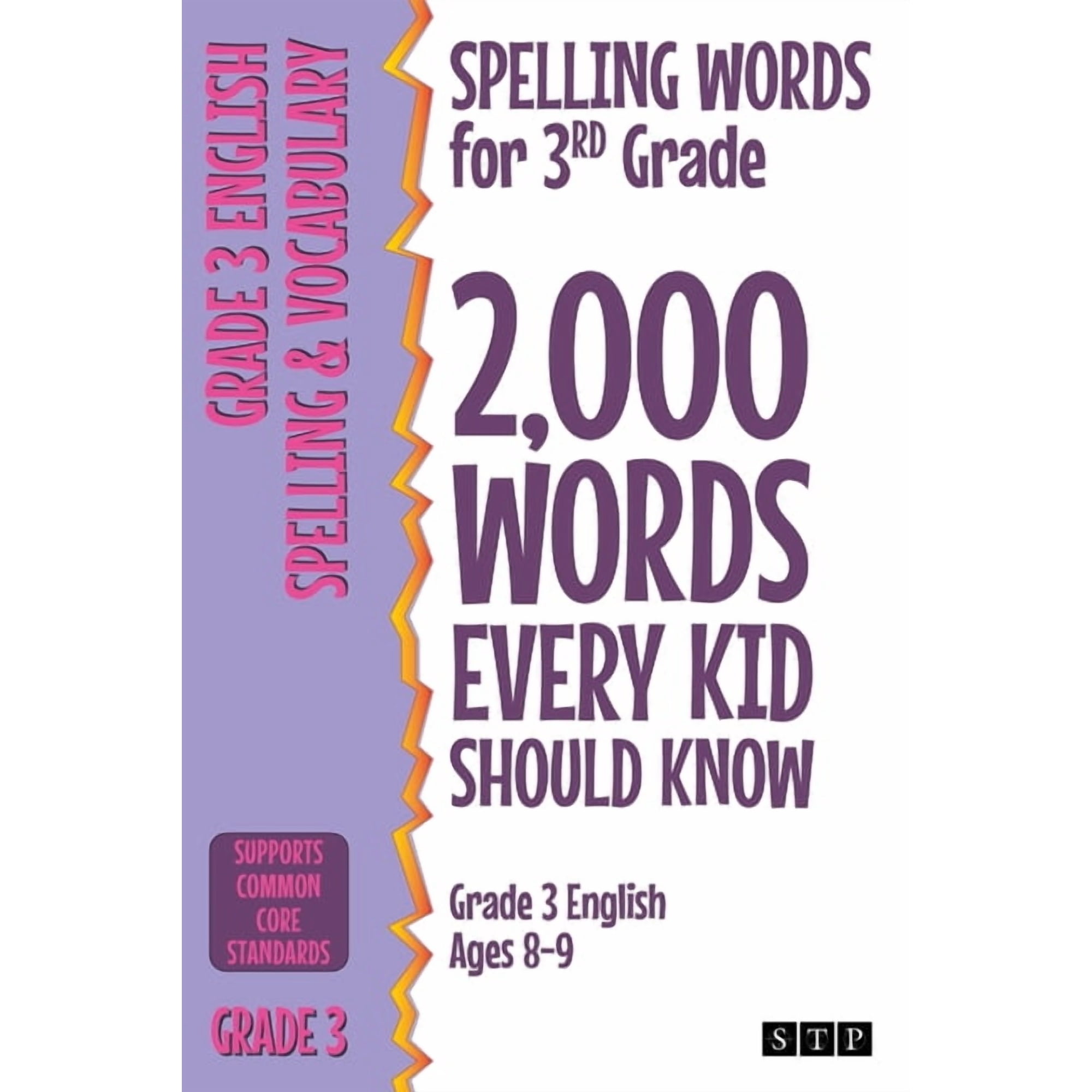 Spelling Words for 3rd Grade: 2,000 Words Every Kid Should Know (Grade 3 English Ages 8-9), (Paperback)
