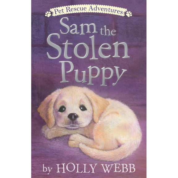 Pre-Owned Sam the Stolen Puppy (Paperback) 1680104764 9781680104769