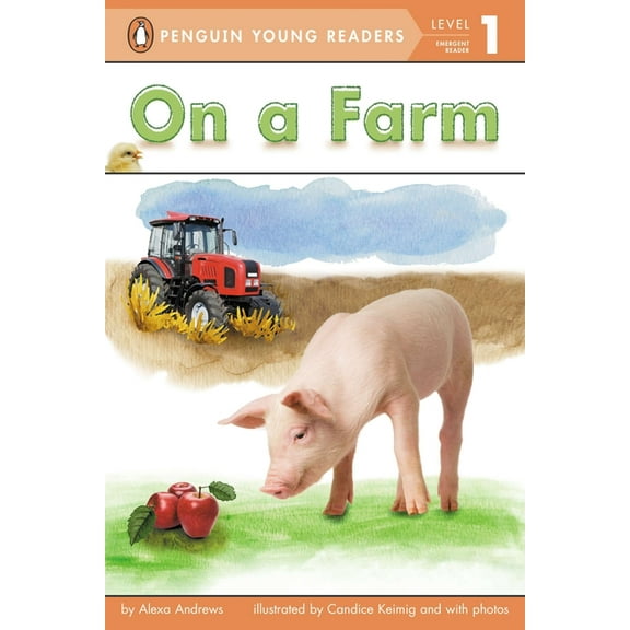 Penguin Young Readers, Level 1 On a Farm, (Paperback)