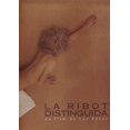 thumbnail image 1 of La Ribot - Projet Distingué ( la Ribot Distinguida ) ( la Ribot - Pièces Distinguées ) [ FORMAT NON-USA, PAL, Reg.0 Import - Suisse ], 1 of 1