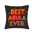 thumbnail image 4 of Set of 2 Decorative Throw Pillow Covers 18x18in - Bold " BEST ABULA EVER " Design with Colorful Text & Stars for Couch Bed Car, 4 of 8