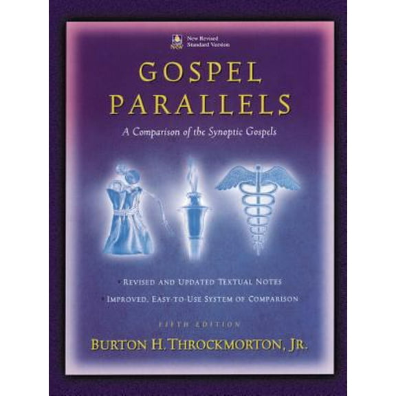 Pre-Owned Gospel Parallels, NRSV Edition: A Comparison of the Synoptic Gospels (Hardcover) 0840774842 9780840774842