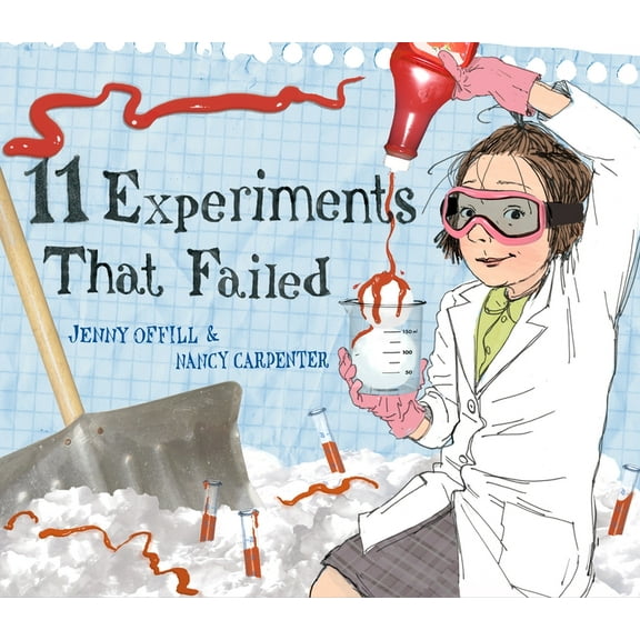 11 Experiments That Failed, (Hardcover)