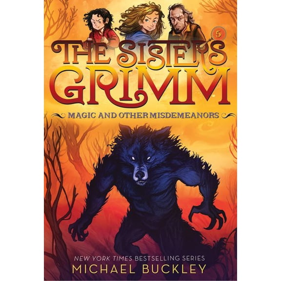 Pre-Owned Magic and Other Misdemeanors (the Sisters Grimm #5): 10th Anniversary Edition (Paperback) 1419720104 9781419720109