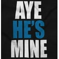 thumbnail image 2 of Aye He's Mine Boyfriend Girlfriend Women's Graphic T Shirt Tees Brisco Brands M, 2 of 5