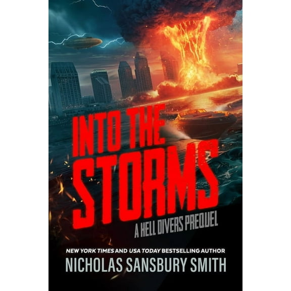 Hell Divers Into the Storms: A Hell Divers Prequel, (Paperback)