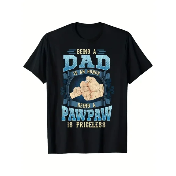 Priceless Pawpaw Grandfather Quote Men 100% Cotton Short Sleeve Graphic T-Shirt