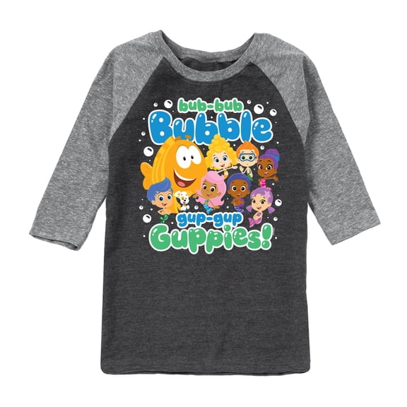 Bubble Guppies - Bub Bub Bubble Gup Gup Guppies - Toddler And Youth Raglan Graphic T-Shirt