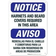 thumbnail image 1 of Bilingual Hairnets And Beard Covers Required In This Area Sign, OSHA Sign, 10x7 Aluminum, 1 of 1