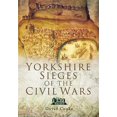 thumbnail image 1 of Pre-Owned Yorkshire Sieges of the Civil Wars David Cooke (Paperback), 1 of 1