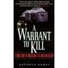 A Warrant to Kill (Paperback)