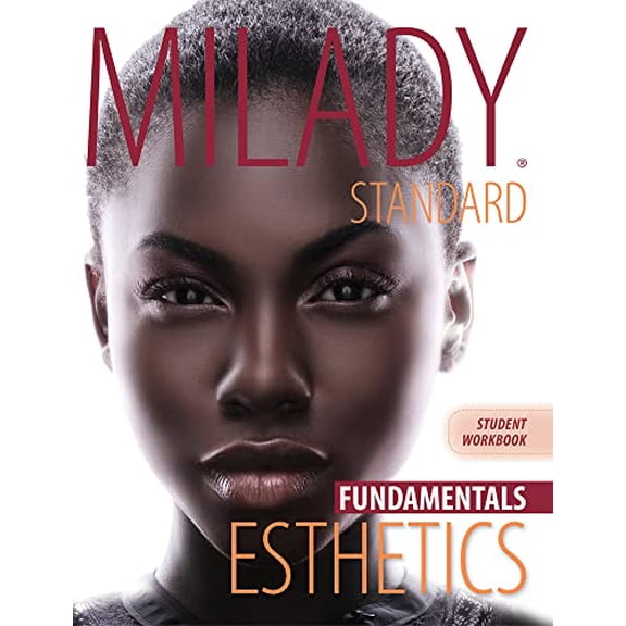 Pre-Owned Workbook for Milady Standard Esthetics: Fundamentals (Paperback) 1111306915 9781111306915