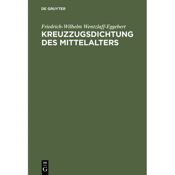 Kreuzzugsdichtung des Mittelalters, (Hardcover)