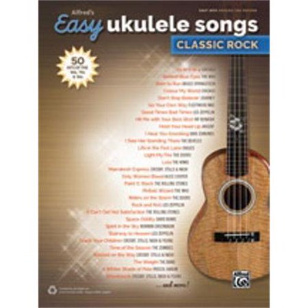 Alfred Alfreds Easy Ukulele Songs Classic Rock Easy Hits Ukulele Tab Alfred Alfreds Easy Ukulele Songs Classic Rock Easy Hits Ukulele Tab