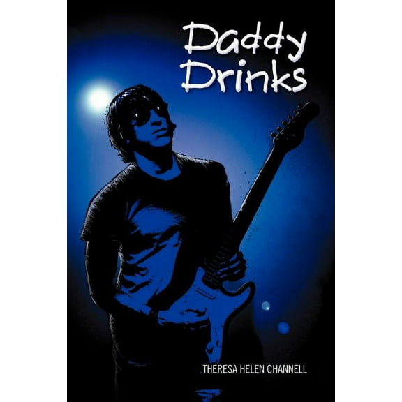 Daddy Drinks, (Paperback)