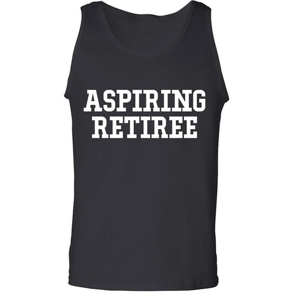 Aspiring Retiree Adult Tank Top