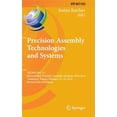thumbnail image 1 of Pre-Owned IFIP Advances in Information and Communication Technology: Precision Assembly Technologies and Systems: 7th Ifip Wg 5.5 International Precision Assembly Seminar, Ipas 2014, Chamonix, France, February, 1 of 1