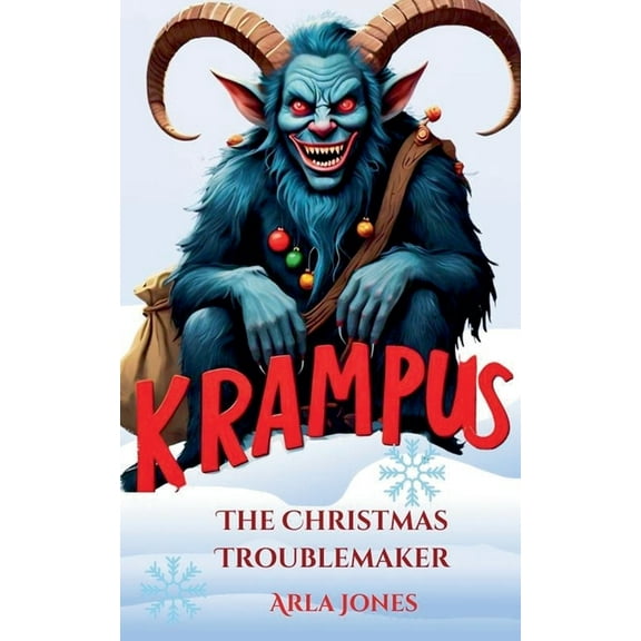The North Pole Guardians Krampus - The Christmas Troublemaker, Book 2, (Paperback)