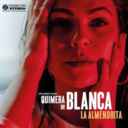 Blanca la Almendrita - Quimera - Music & Performance - CD