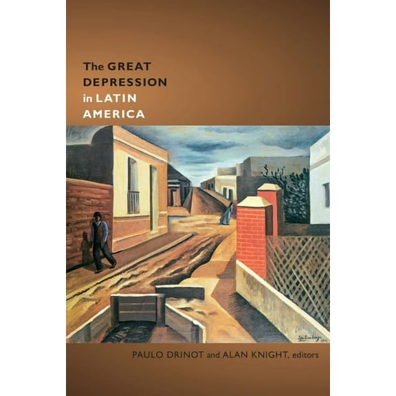 The Great Depression in Latin America, (Paperback)
