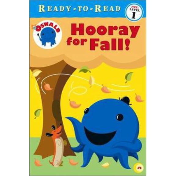 Pre-Owned Hooray for Fall! (OSWALD READY-TO-READ) (Paperback) 0689858523 9780689858529