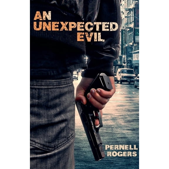 An Unexpected Evil, (Paperback)