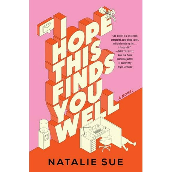 Pre-Owned I Hope This Finds You Well: A Novel, 9780063320369, 0063320363, Hardcover,