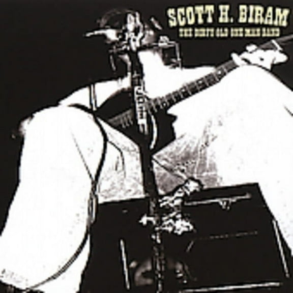 Scott H. Biram - The Dirty Old One Man Band - Alternative - CD