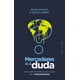 thumbnail image 1 of MERCADERES DE LA DUDA: COMO UN PUÑADO DE CIENTIFICOS OCULTARON LA VERDAD SOBRE EL CAMBIO GLOBAL CAPITAN SWING NAOMI ORESKES, 1 of 2
