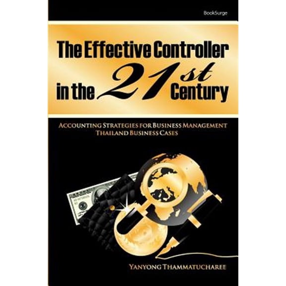 Pre-Owned Effective Controller in the 21st Century : Accounting Strategies for Business Management Thailand Business Cases
