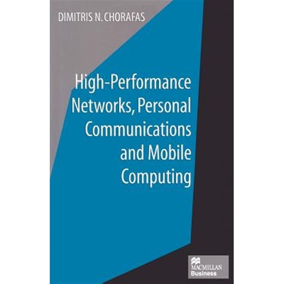 Pre-Owned High-Performance Networks, Personal Communications and Mobile Computing, (Paperback)