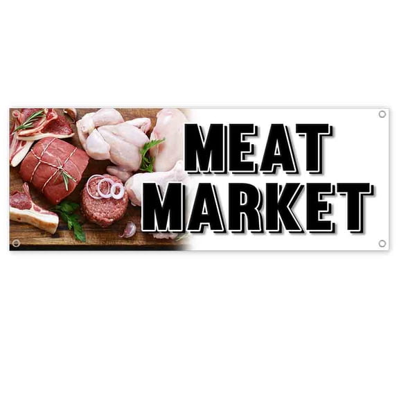 Meat Market 13 oz Vinyl Banner With Metal Grommets