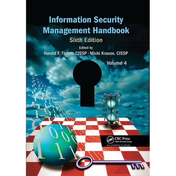 Information Security Management Handbook, Volume 4, (Paperback)