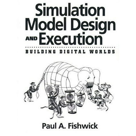 Simulation Model Design and Execution : Building Digital Worlds, Used [Paperback]