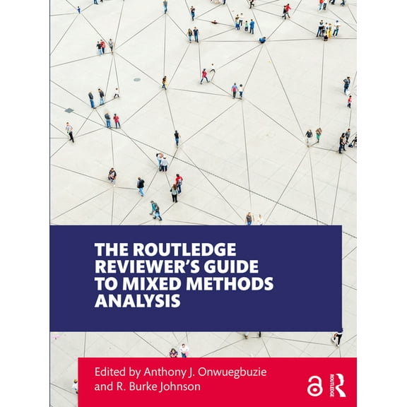 The Routledge Reviewer's Guide to Mixed Methods Analysis, (Paperback)