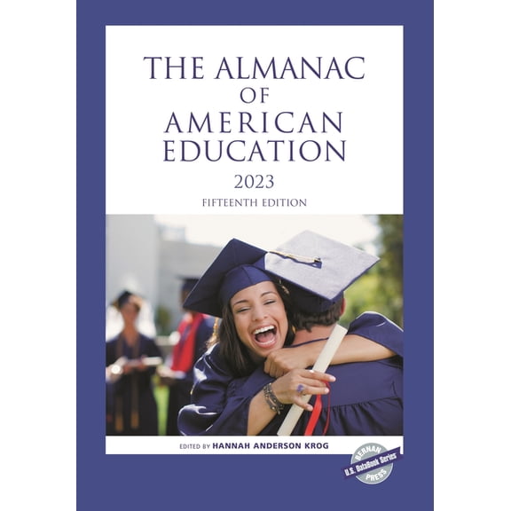 U.S. Databook The Almanac of American Education 2023, (Paperback)