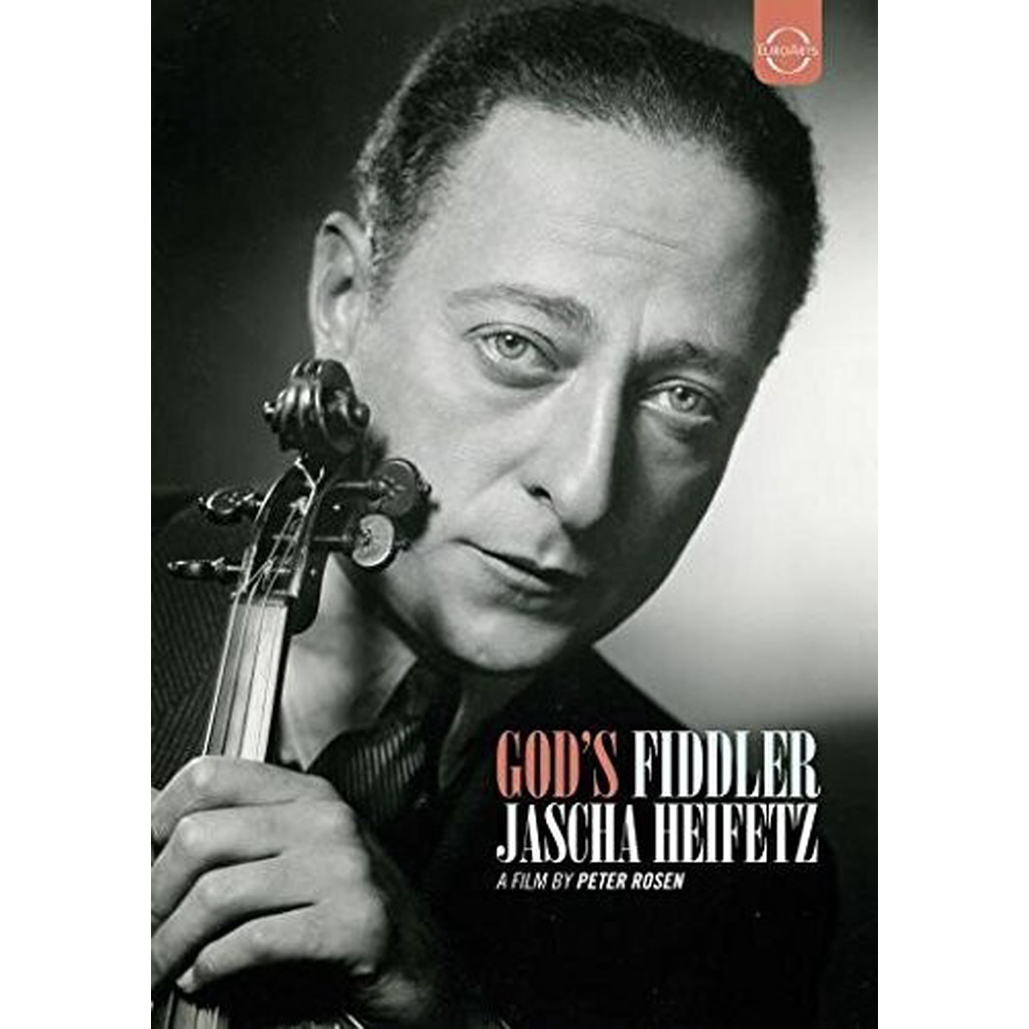 Jascha Heifetz: God s Fiddler (DVD) Euroarts Music & Performance