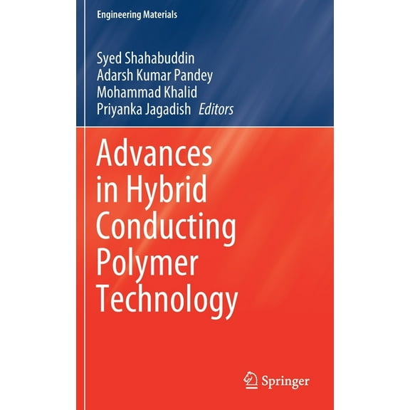 Engineering Materials Advances in Hybrid Conducting Polymer Technology, (Hardcover)