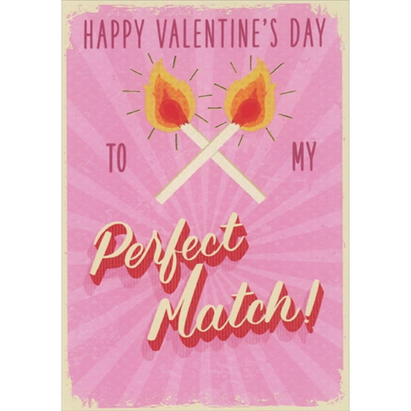 Designer Greetings To My Perfect Match: Two Matches on Pink Valentine's Day Card for Husband
